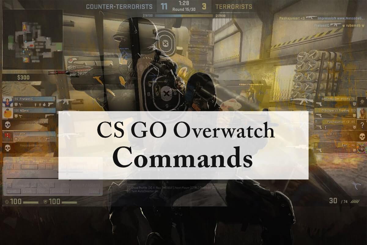 CS GO Overwatch Commands