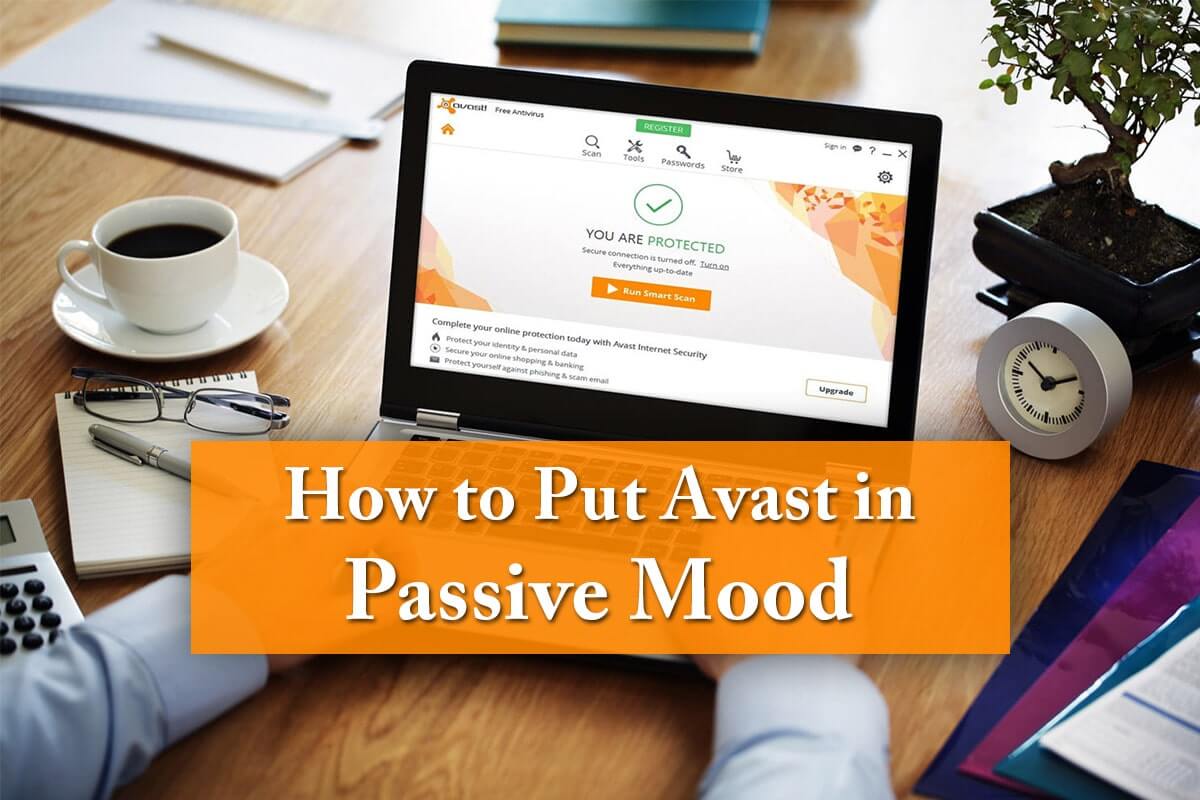 How to put Avast in passive mood