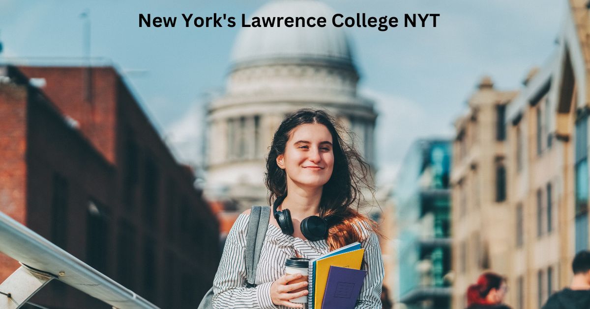 New York's Lawrence College NYT