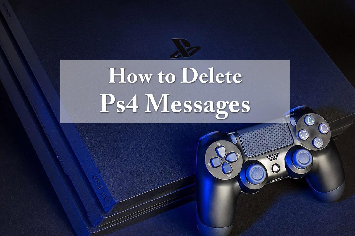 How to Delete PS23 Messages Step by Step Complete Guide