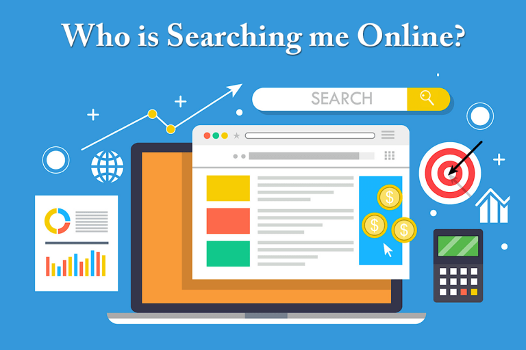 how-to-find-out-who-has-searched-for-me-online