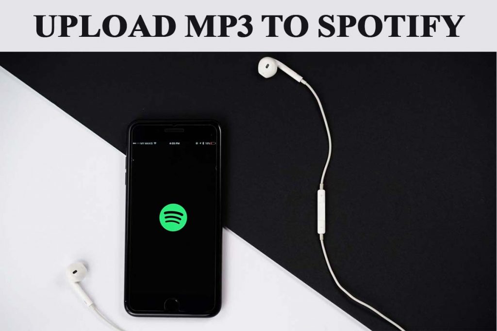 upload mp3 files to spotify