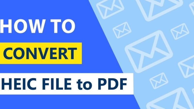 How to Convert HEIC to PDF – Effortless Transformation Simplified